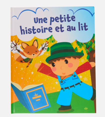 Une petite histoire et au lit