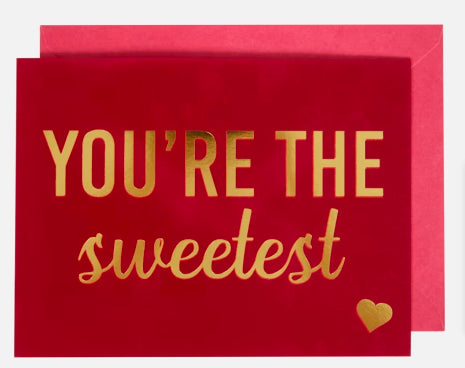 Carte de voeux You're The sweetest